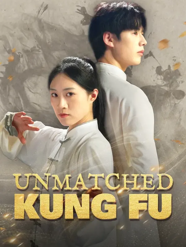 Unmatched Kung Fu poster