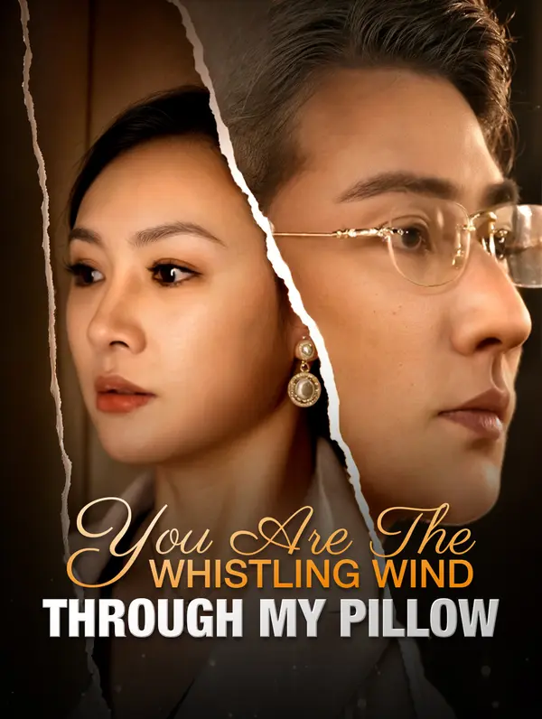 You Are the Whistling Wind Through My Pillow poster