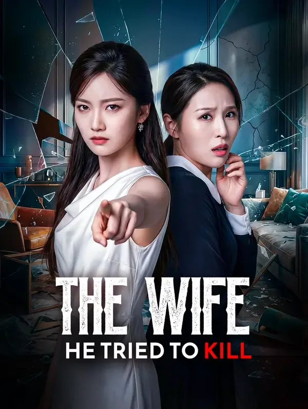 The Wife He Tried to Kill poster