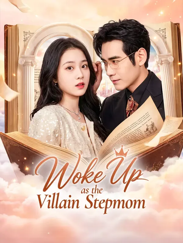Woke Up as the Villain Stepmom poster