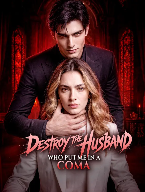 Destroy the Husband Who Put Me in a Coma poster