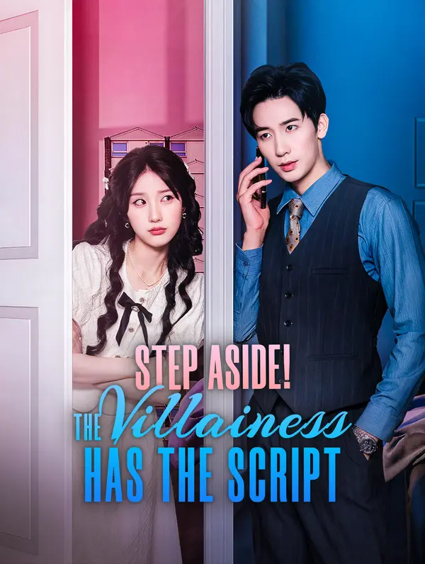 Step Aside! The Villainess Has the Script poster