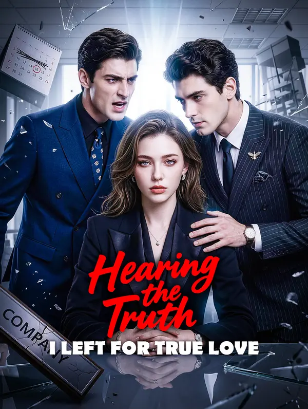 Hearing the Truth, I Left for True Love poster
