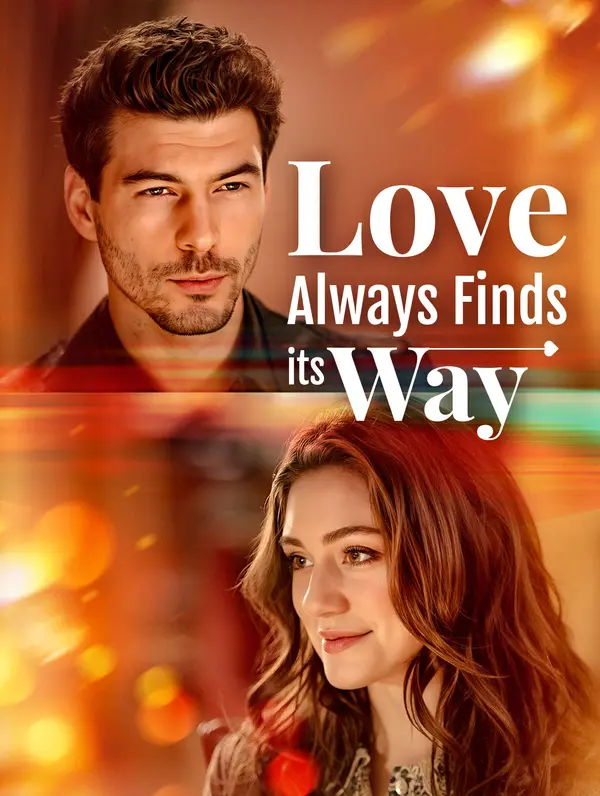 Love Always Finds its Way poster
