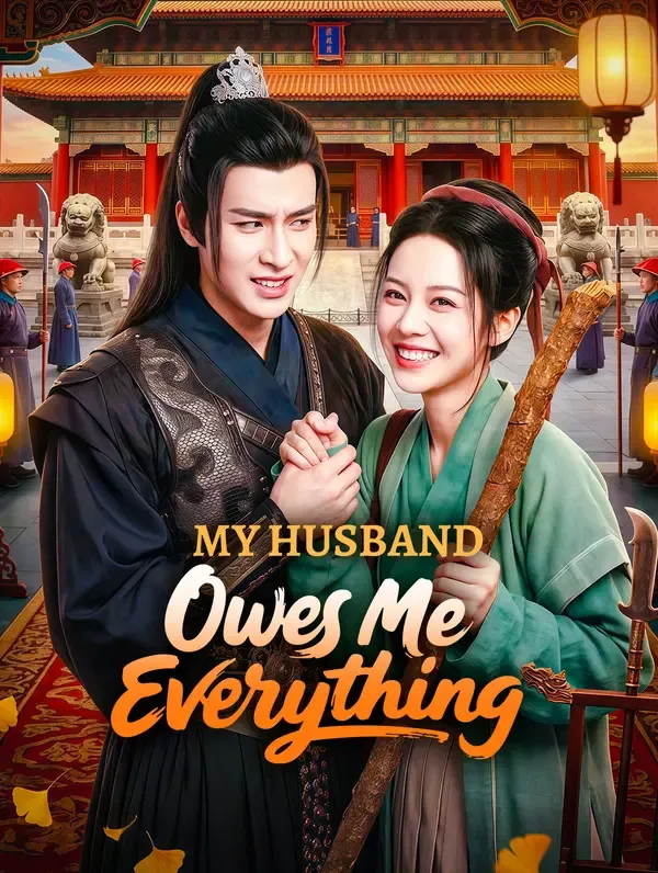 My Husband Owes Me Everything poster
