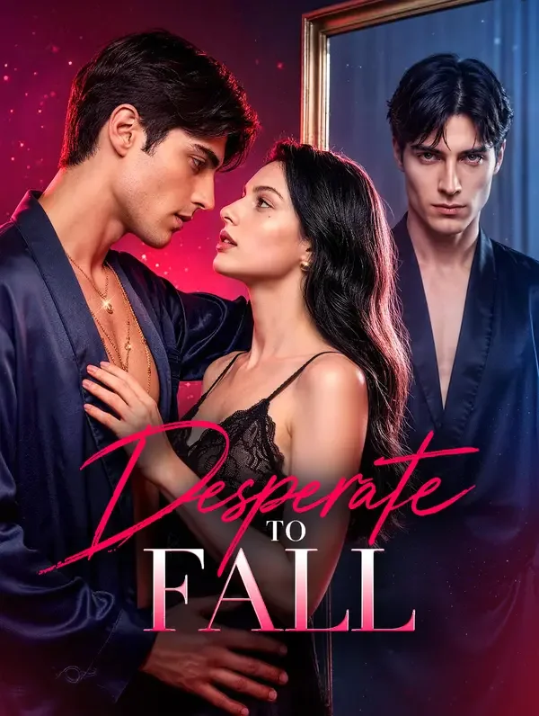 Desperate to Fall poster