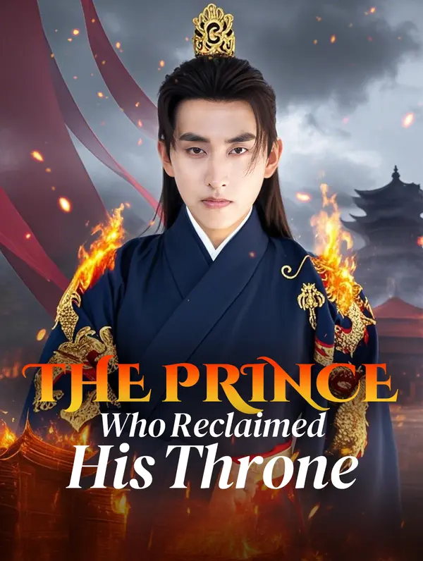 The Prince Who Reclaimed His Throne poster