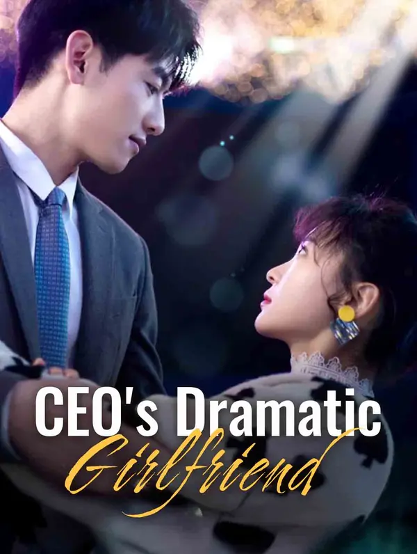 CEO's Dramatic Girlfriend poster