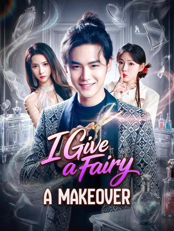 I Give a Fairy a Makeover poster