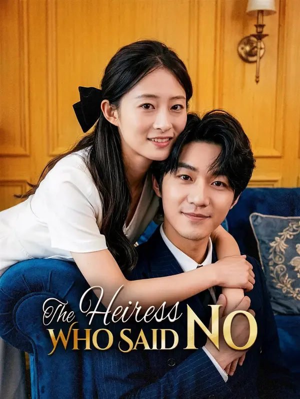 The Heiress Who Said No poster