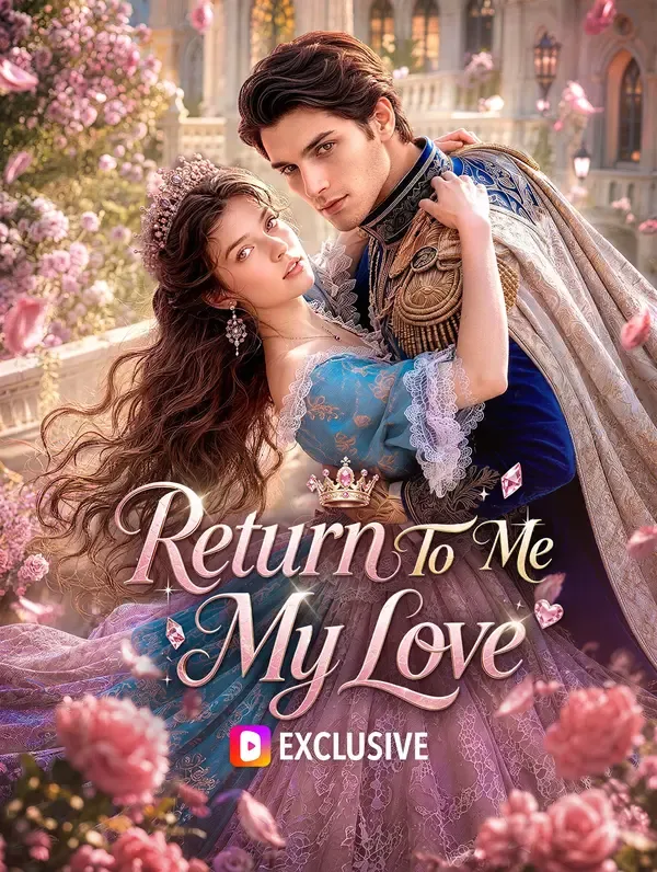 Return To Me, My Love poster