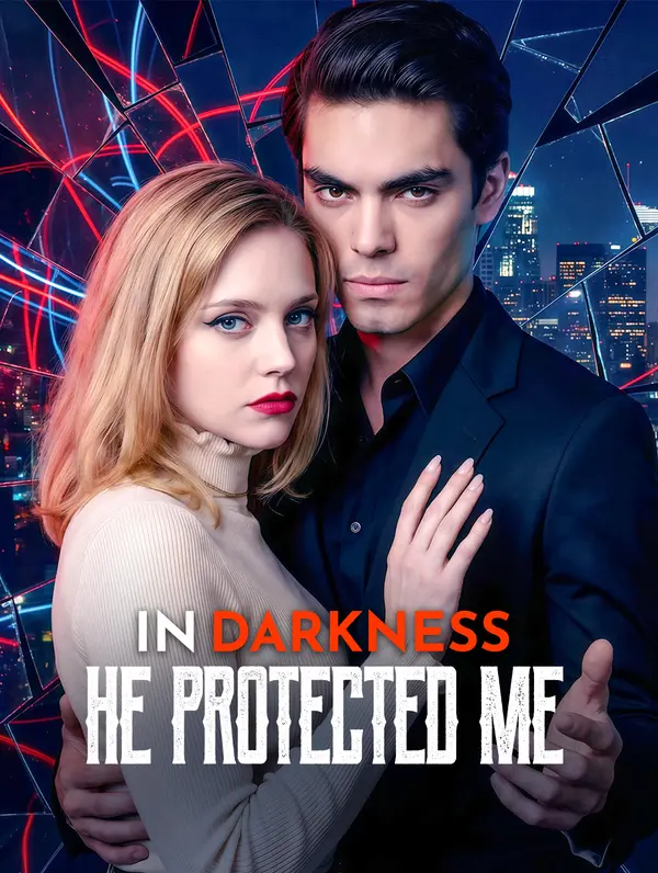 In Darkness, He Protected Me poster