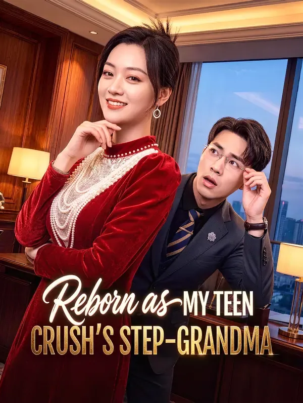 Reborn as My Teen Crush's Step-Grandma poster