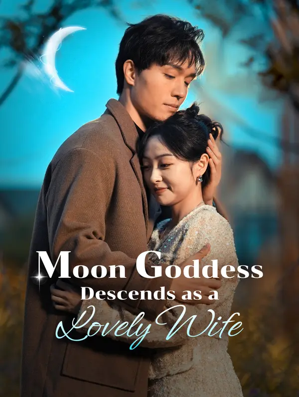 Moon Goddess Descends as a Lovely Wife poster