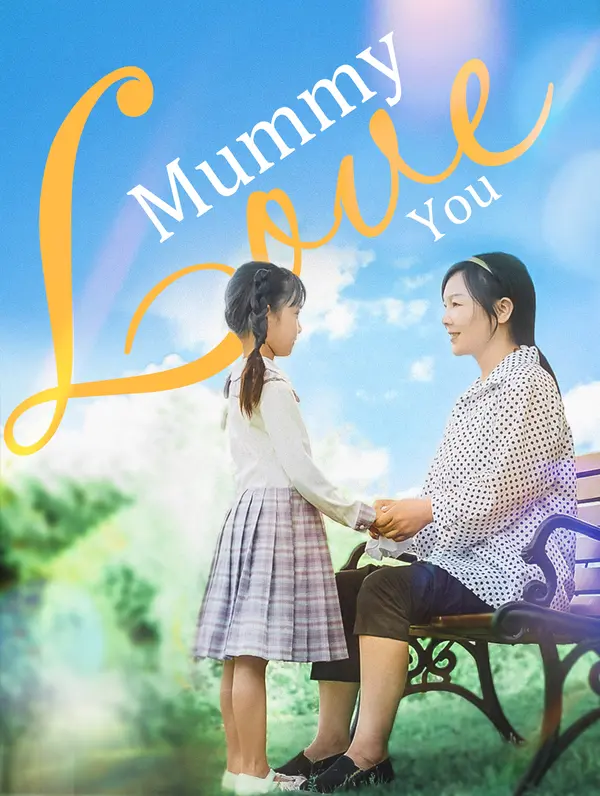 Mummy Loves You poster