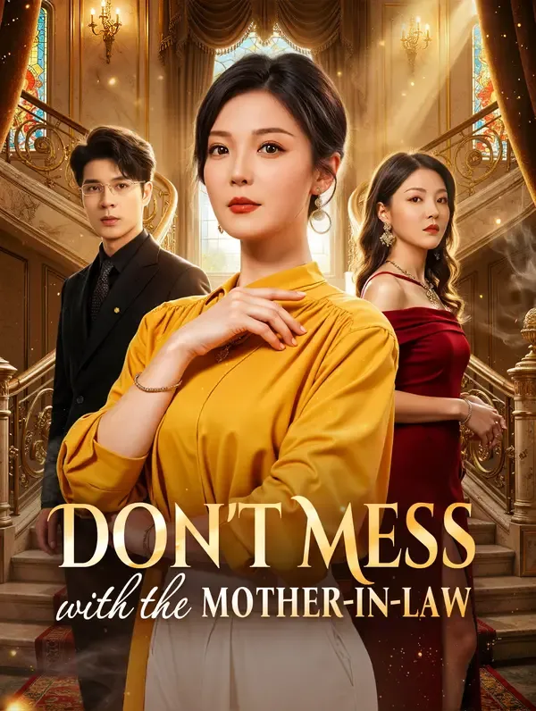 Don't Mess with the Mother-in-Law poster