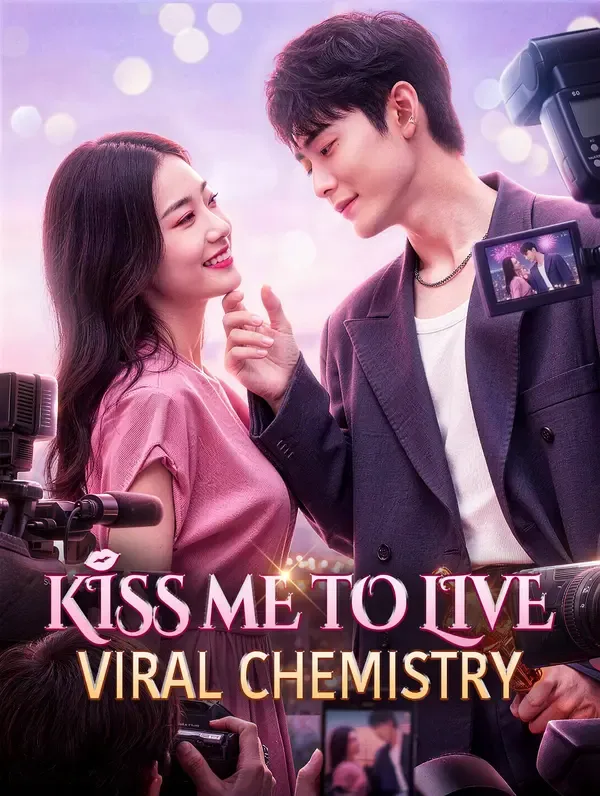 Kiss Me to Live: Viral Chemistry poster