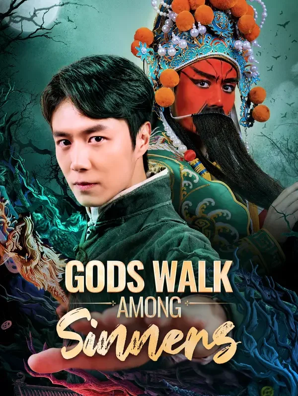 Gods Walk Among Sinners poster