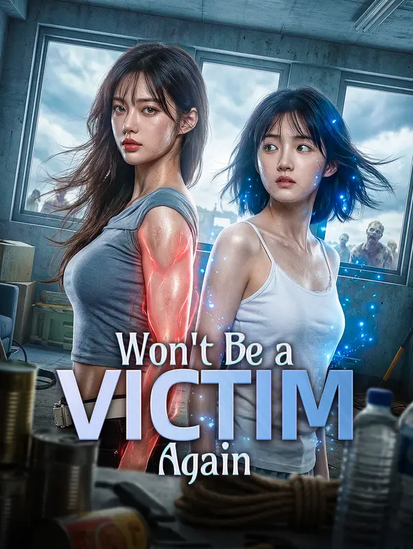 Won't Be a Victim Again poster