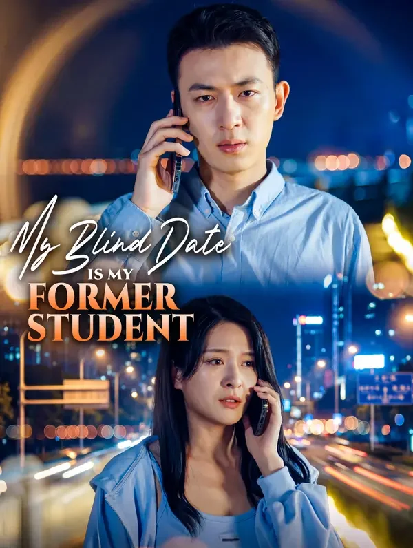 My Blind Date Is My Former Student poster