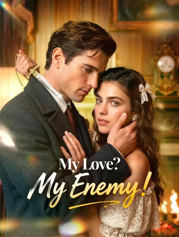 My Love? My Enemy! poster