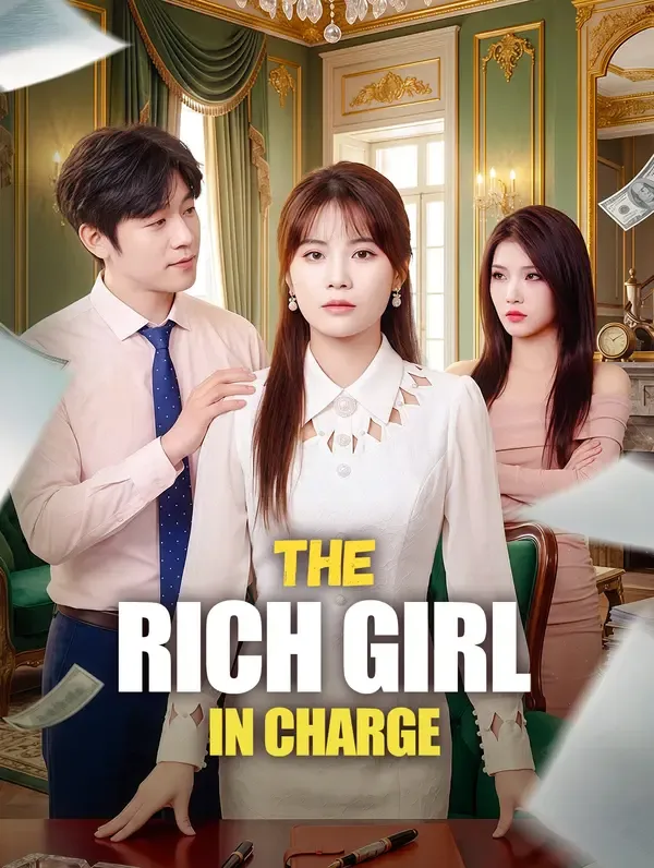 The Rich Girl in Charge poster