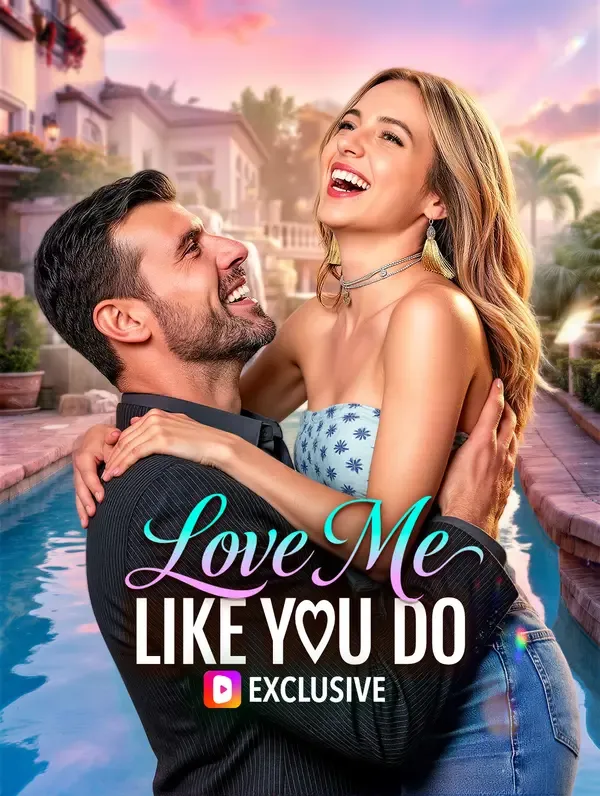 Love Me Like You Do poster