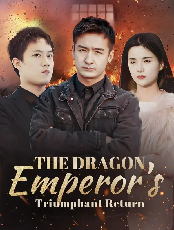 The Dragon Emperor's Triumphant Return poster