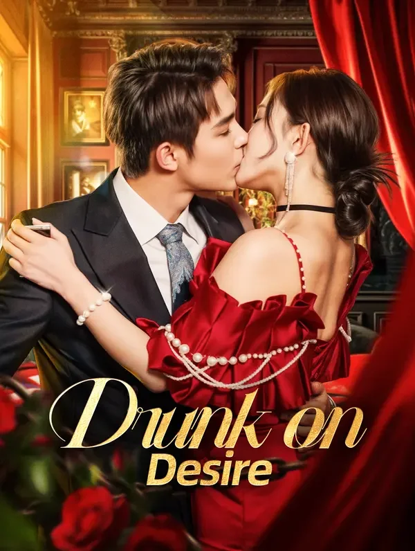 Drunk on Desire poster