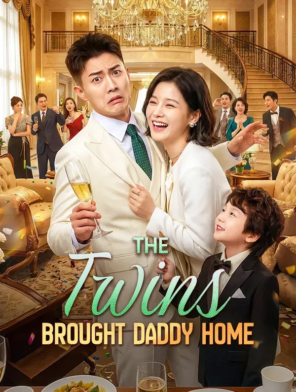 The Twins Brought Daddy Home poster