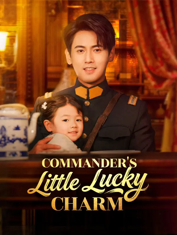 Commander's Little Lucky Charm poster