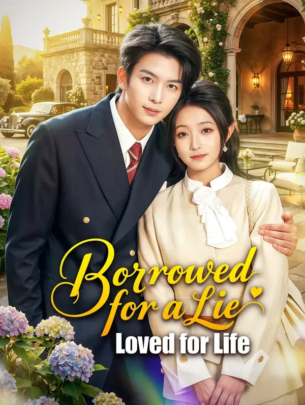 Borrowed for a Lie, Loved for Life poster