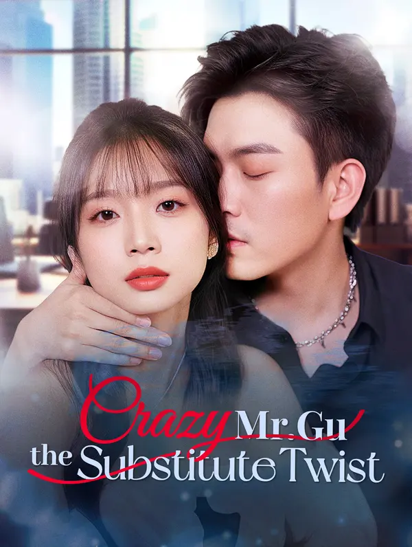 Crazy Mr. Gu, The Substitute Twist! poster