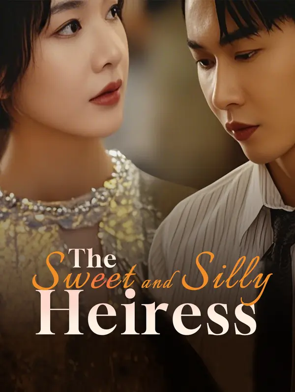 The Sweet and Silly Heiress poster