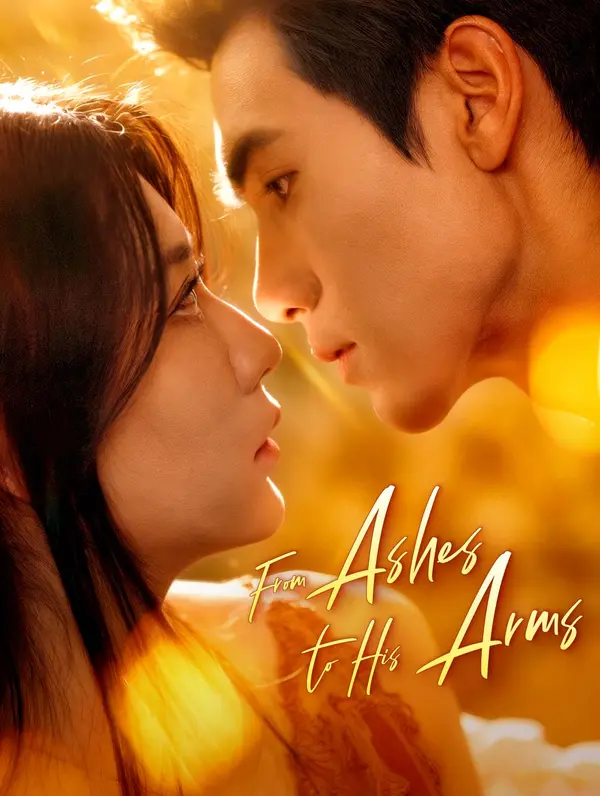 From Ashes to His Arms poster