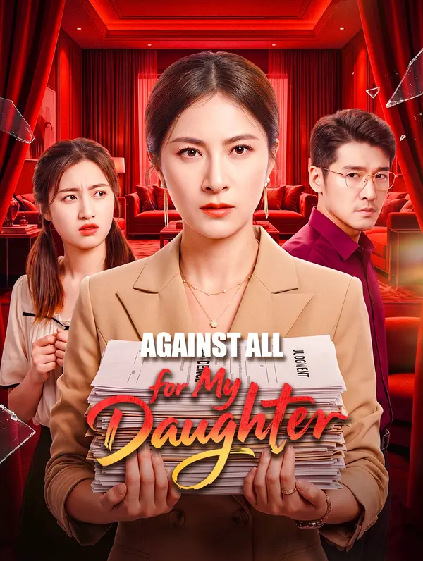 Against All for My Daughter poster