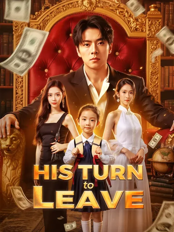 His Turn to Leave poster