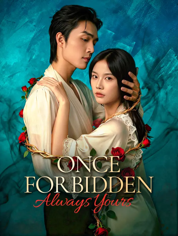 Once Forbidden, Always Yours poster
