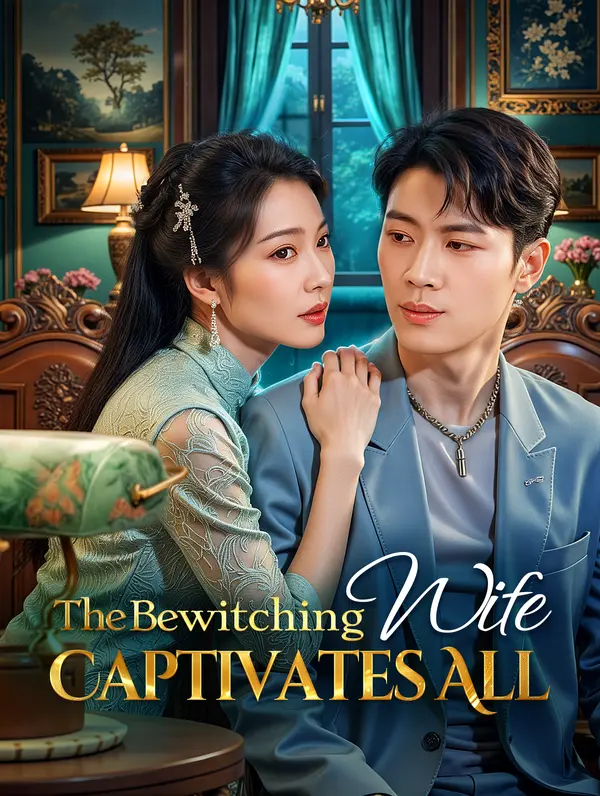 The Bewitching Wife Captivates All poster