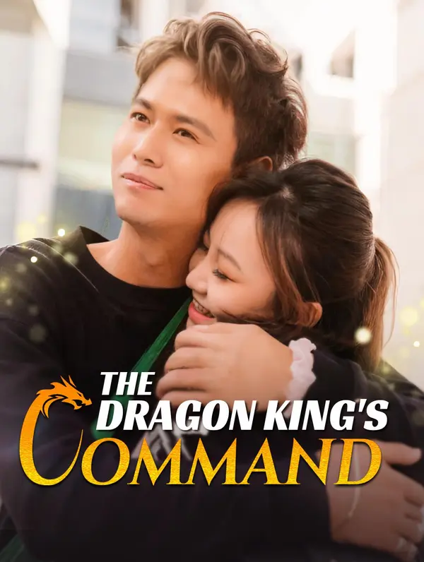 The Dragon King's Command poster