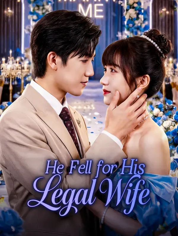 He Fell for His Legal Wife poster