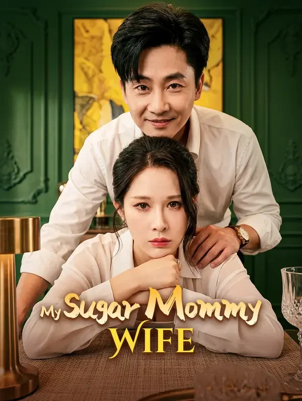 My Sugar Mommy Wife poster