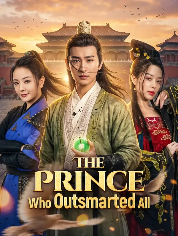The Prince Who Outsmarted All poster