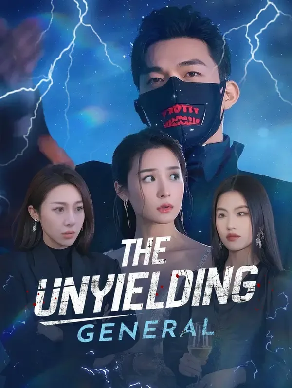 The Unyielding General poster