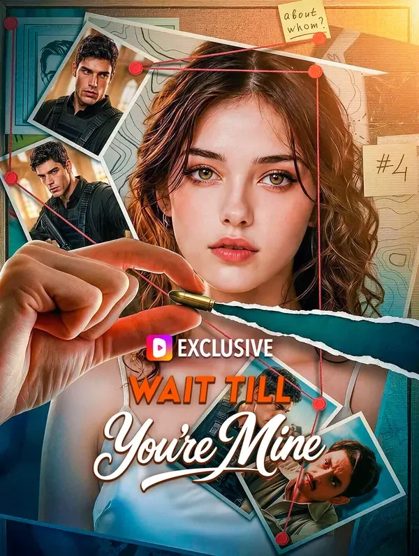Wait Till You're Mine poster