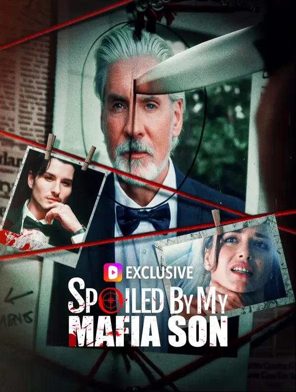 Spoiled By My Mafia Son poster