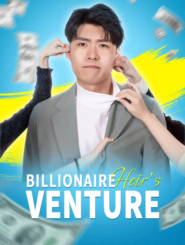 Billionaire Heir's Venture poster