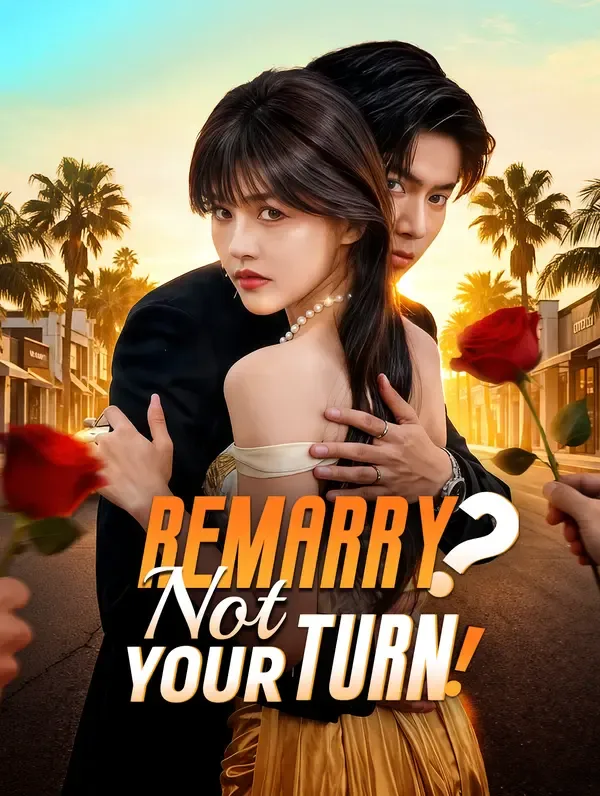Remarry? Not Your Turn! poster