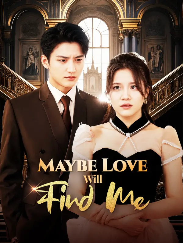 Maybe Love Will Find Me poster