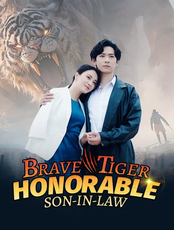 Brave Tiger, Honorable Son-in-Law poster